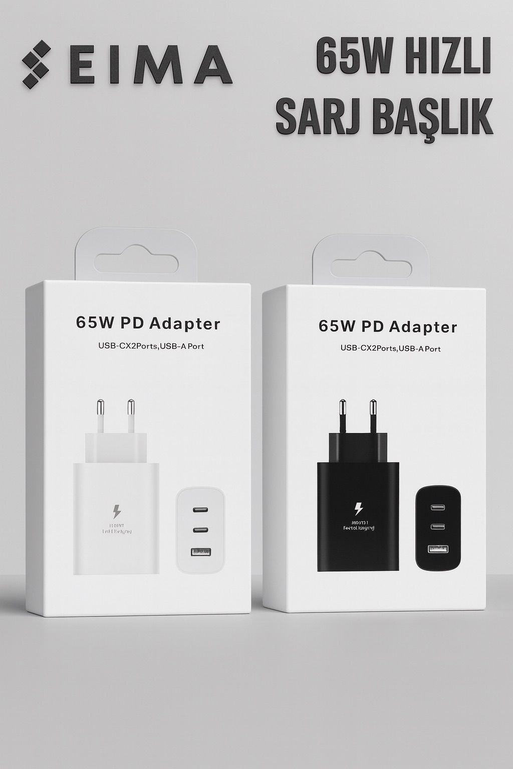 EIMA 65 W USBCX2 PORTS, USB A PORT  HIZLI ŞARJ BAŞLIK