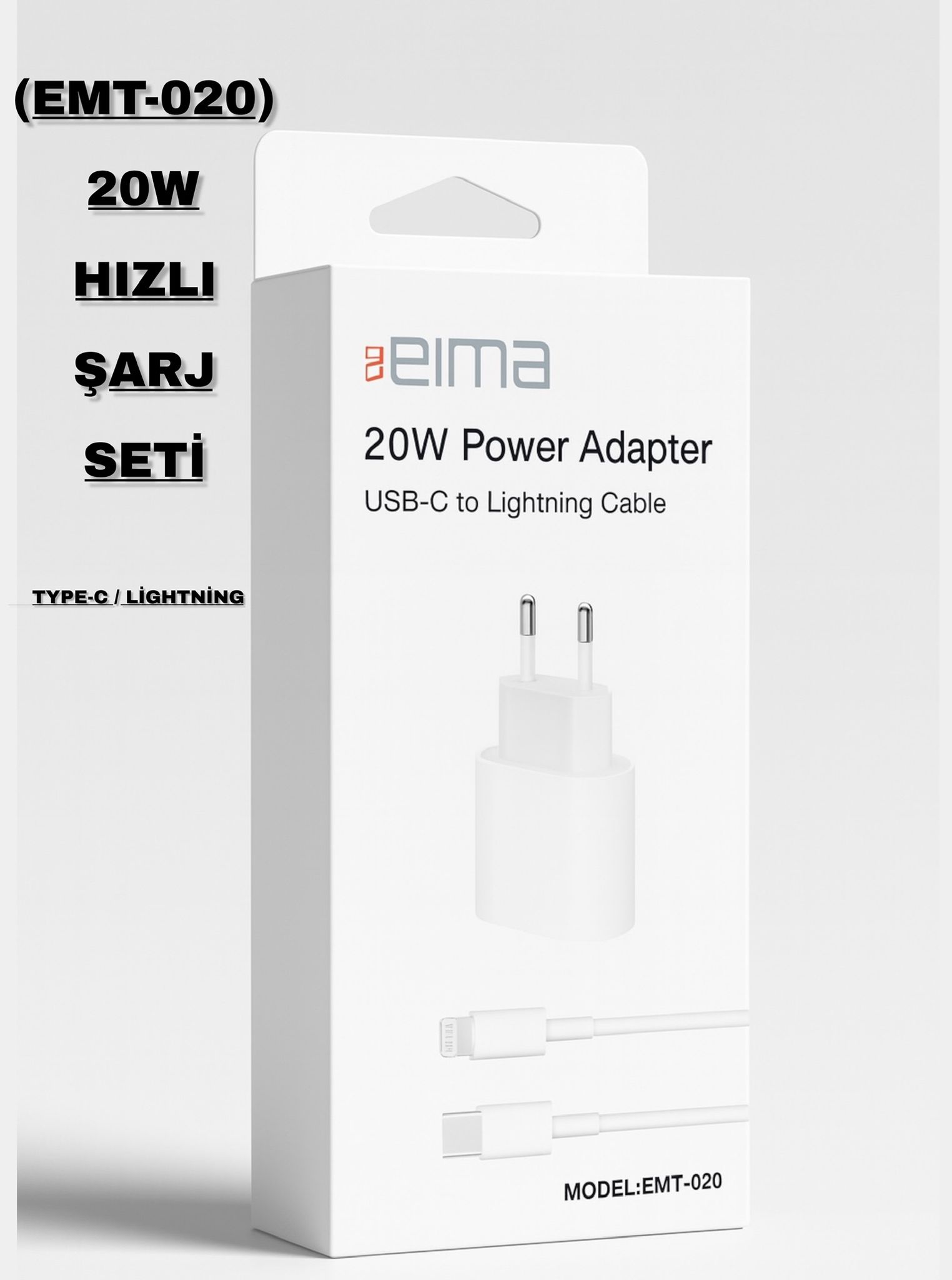 EIMA (EMT-020) 20 W HIZLI ŞARJ SETİ