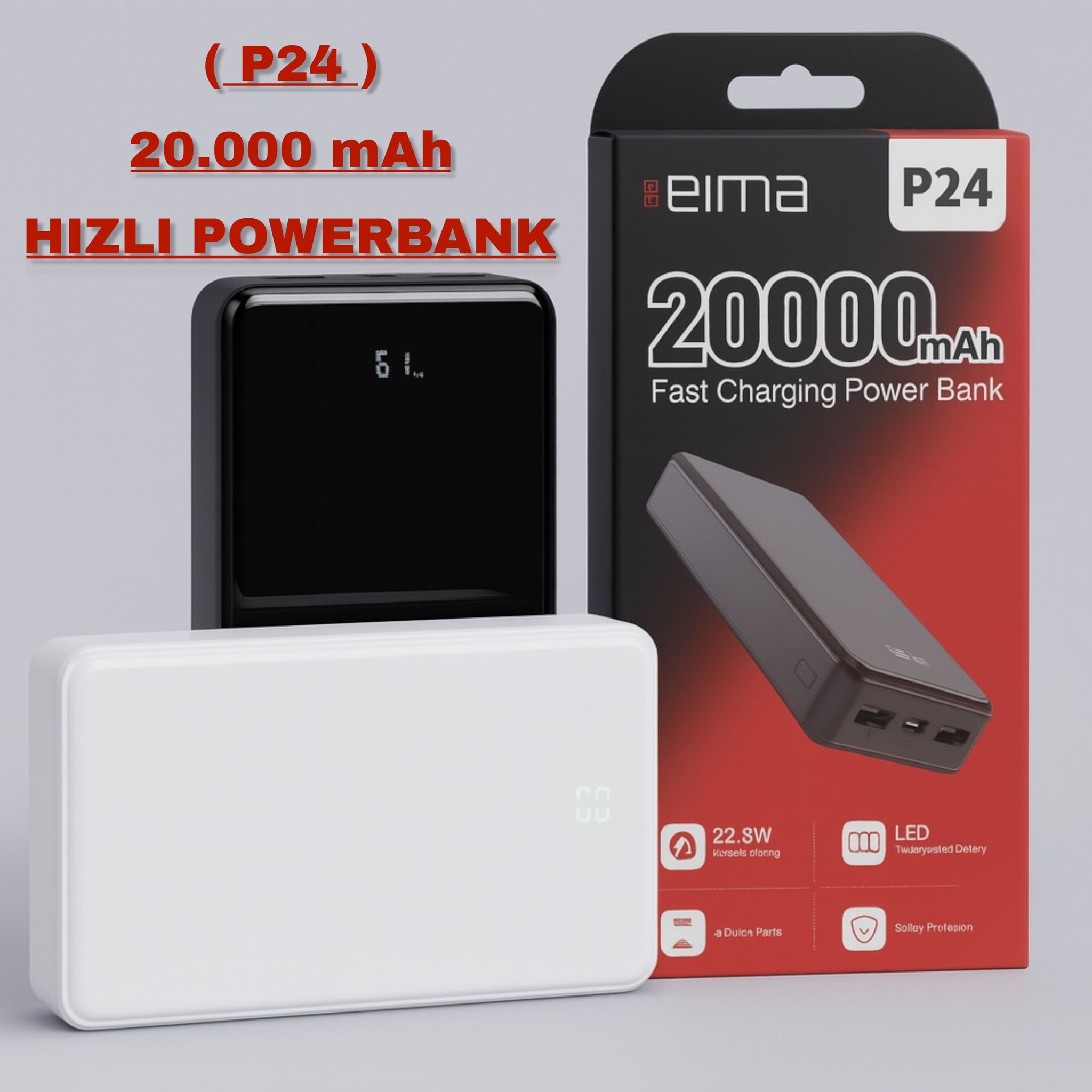 EIMA (P24) 20.000 MAH HIZLI POWERBANK